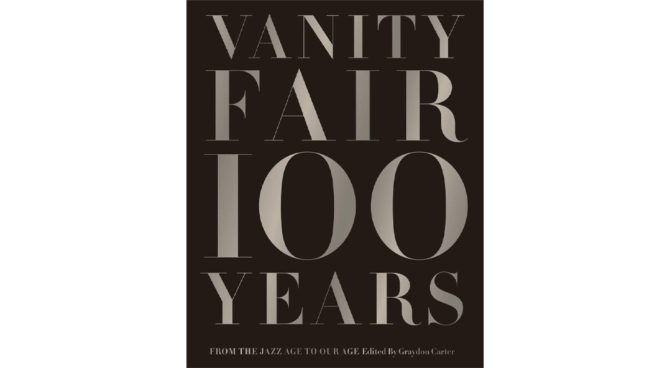 Vanity Fair 100 Years: From the Jazz Age – Book Product Image