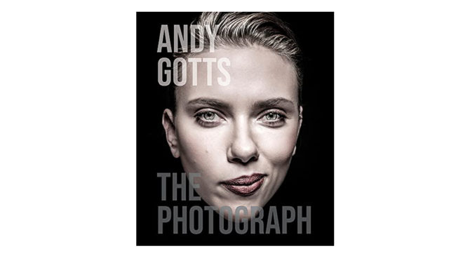 Andy Gotts – The Photograph / Book Product Image